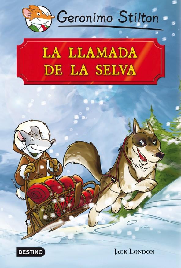 LA LLAMADA DE LA SELVA | 9788408007470 | GERONIMO STILTON | Llibreria La Font de Mimir - Llibreria online Barcelona - Comprar llibres català i castellà