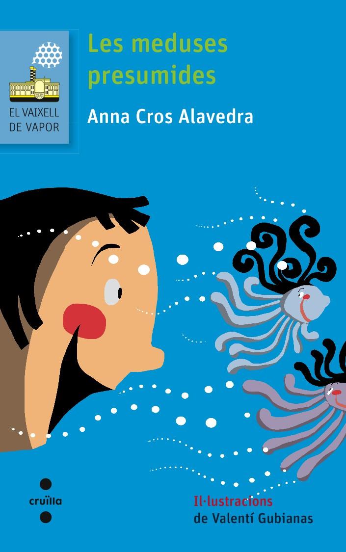 C-VVB.197 LES MEDUSES PRESUMIDES | 9788466139496 | CROS ALAVEDRA, ANNA | Llibreria La Font de Mimir - Llibreria online Barcelona - Comprar llibres català i castellà