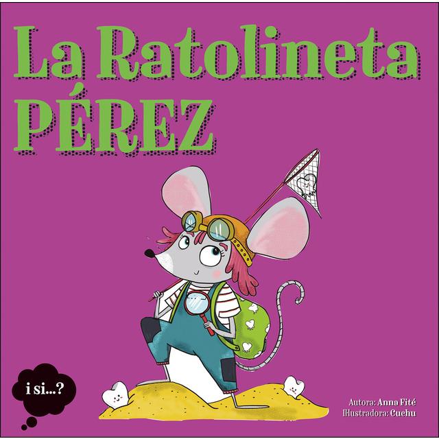 LA RATOLINETA PÉREZ | 9788424642983 | FITÉ, ANNA | Llibreria La Font de Mimir - Llibreria online Barcelona - Comprar llibres català i castellà