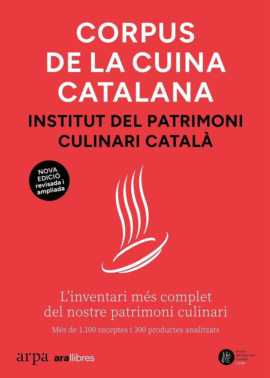 CORPUS DE LA CUINA CATALANA | 9791387833381 | INSTITUT DEL PATRIMONI CULINARI CATALÀ | Llibreria La Font de Mimir - Llibreria online Barcelona - Comprar llibres català i castellà