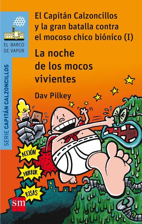 BVACC. 8 LA NOCHE DE LOS MOCOS VIVIENTES | 9788467585650 | PILKEY, DAV | Llibreria La Font de Mimir - Llibreria online Barcelona - Comprar llibres català i castellà