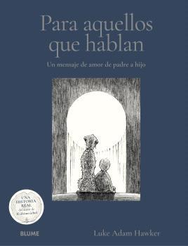 PARA AQUELLOS QUE HABLAN | 9791388023699 | ADAN HAWKER, LUKEN | Llibreria La Font de Mimir - Llibreria online Barcelona - Comprar llibres català i castellà