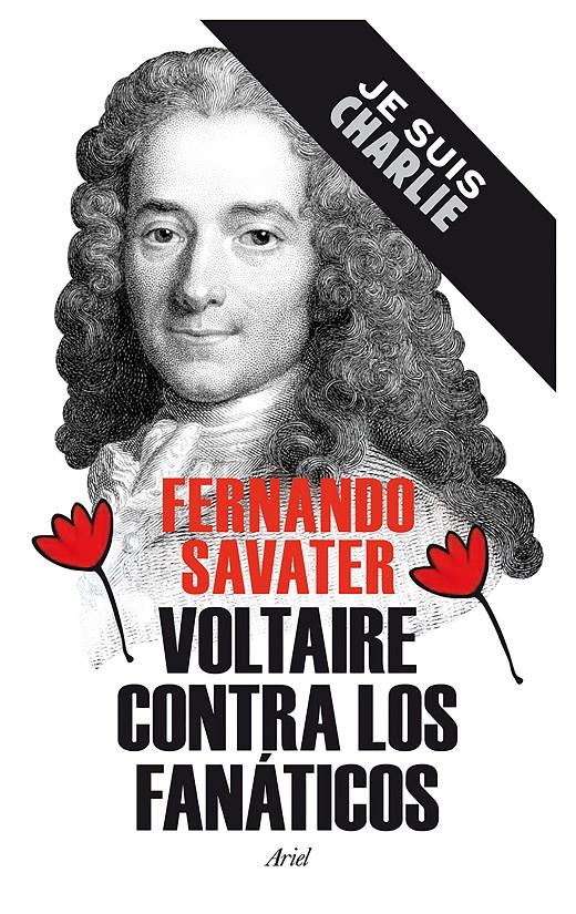 VOLTAIRE CONTRA LOS FANÁTICOS | 9788434422346 | FERNANDO SAVATER | Llibreria La Font de Mimir - Llibreria online Barcelona - Comprar llibres català i castellà