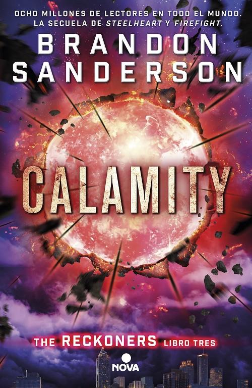 CALAMITY (TRILOGÍA DE LOS RECKONERS 3) | 9788466659840 | SANDERSON, BRANDON | Llibreria La Font de Mimir - Llibreria online Barcelona - Comprar llibres català i castellà