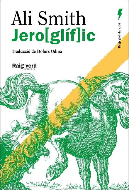 JERO[GLÍF]IC | 9788410487369 | SMITH, ALI | Llibreria La Font de Mimir - Llibreria online Barcelona - Comprar llibres català i castellà