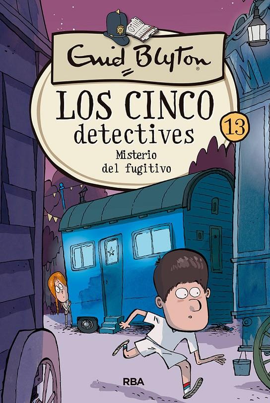 LOS CINCO DETECTIVES 13: MISTERIO DEL FUGITIVO | 9788427207912 | BLYTON ENID | Llibreria La Font de Mimir - Llibreria online Barcelona - Comprar llibres català i castellà