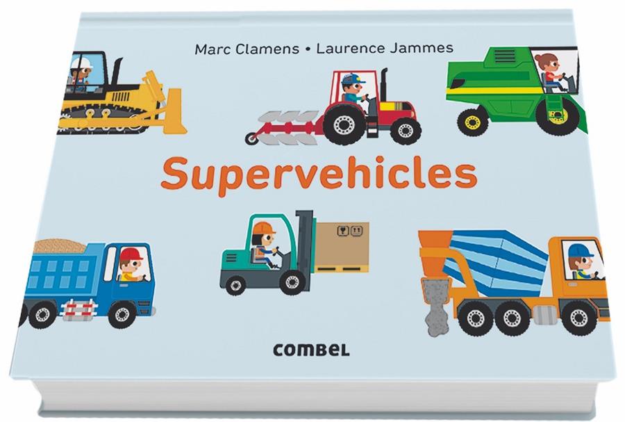 SUPERVEHICLES | 9788491012597 | CLAMENS, MARC/JAMMES, LAURENCE | Llibreria La Font de Mimir - Llibreria online Barcelona - Comprar llibres català i castellà