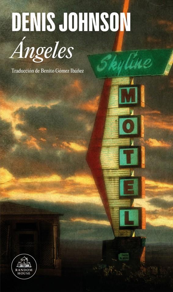 ÁNGELES | 9788439744337 | JOHNSON, DENIS | Llibreria La Font de Mimir - Llibreria online Barcelona - Comprar llibres català i castellà