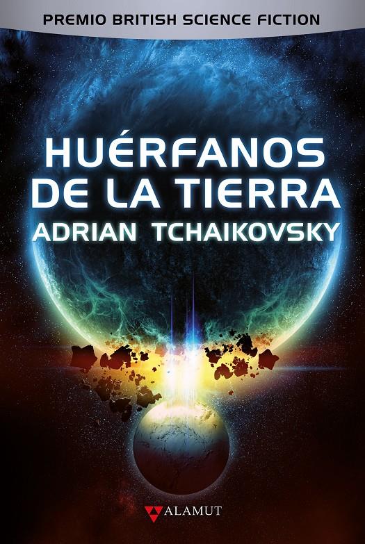 HUÉRFANOS DE LA TIERRA | 9788498891416 | TCHAIKOVSKY, ADRIAN | Llibreria La Font de Mimir - Llibreria online Barcelona - Comprar llibres català i castellà