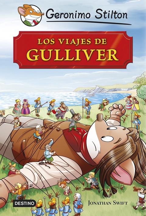 LOS VIAJES DE GULLIVER | 9788408127888 | GERONIMO STILTON | Llibreria La Font de Mimir - Llibreria online Barcelona - Comprar llibres català i castellà