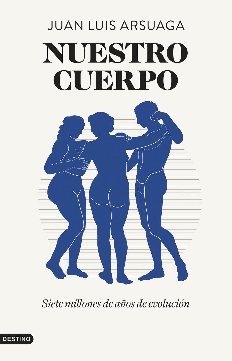 NUESTRO CUERPO | 9788423363278 | ARSUAGA, JUAN LUIS | Llibreria La Font de Mimir - Llibreria online Barcelona - Comprar llibres català i castellà