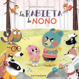 LA RABIETA DE NONO | 9788467930795 | MARIE TIBI | Llibreria La Font de Mimir - Llibreria online Barcelona - Comprar llibres català i castellà
