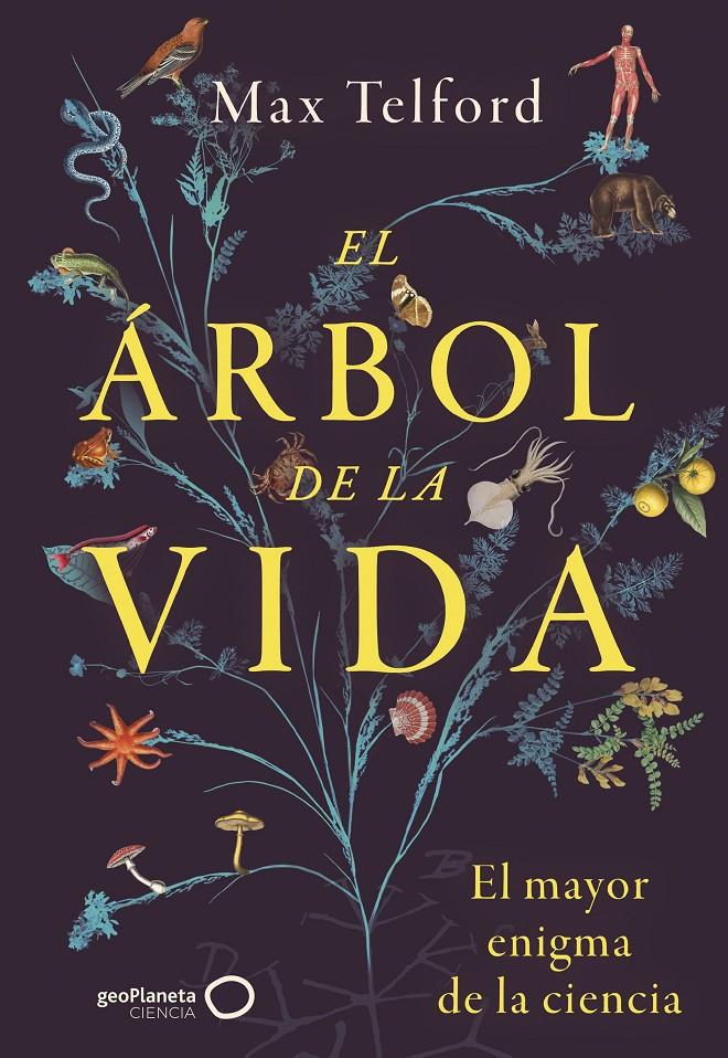 EL ÁRBOL DE LA VIDA | 9788408299387 | TELFORD, MAX | Llibreria La Font de Mimir - Llibreria online Barcelona - Comprar llibres català i castellà
