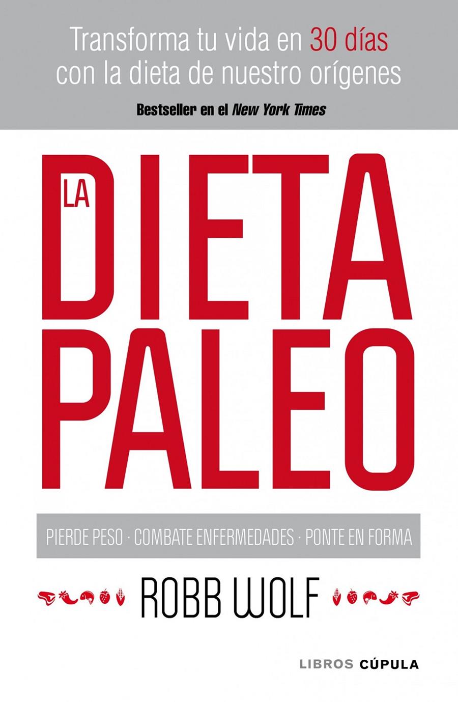 DIETA PALEO,LA | 9788448068769 | WOLF,ROBB | Llibreria La Font de Mimir - Llibreria online Barcelona - Comprar llibres català i castellà