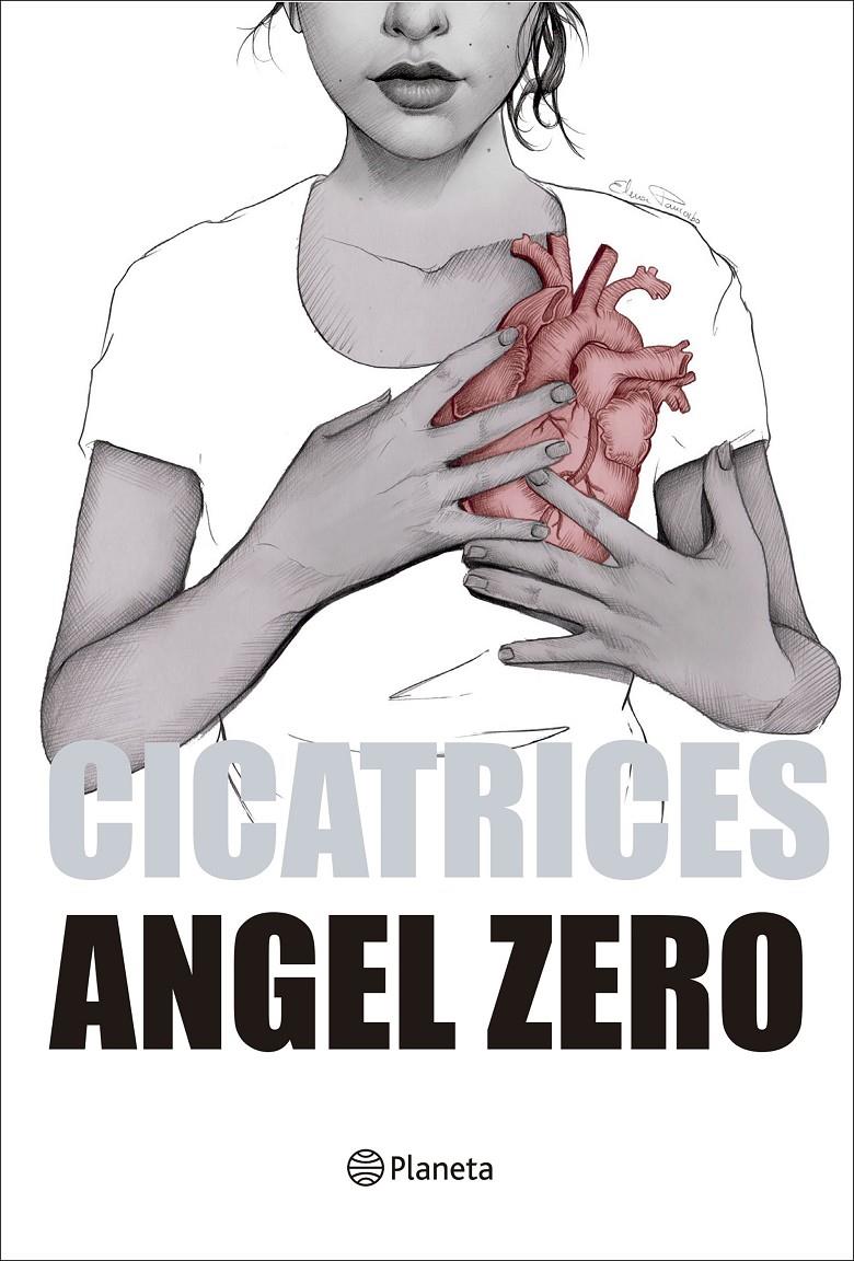 CICATRICES | 9788408177678 | ZERO, ANGEL | Llibreria La Font de Mimir - Llibreria online Barcelona - Comprar llibres català i castellà