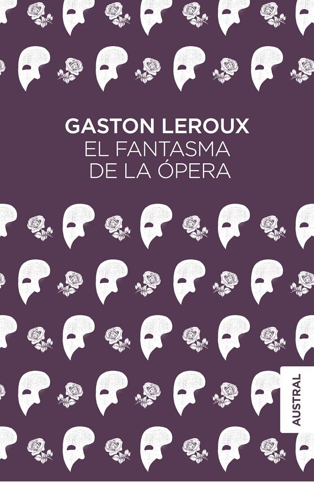 EL FANTASMA DE LA ÓPERA | 9788467051827 | LEROUX, GASTON | Llibreria La Font de Mimir - Llibreria online Barcelona - Comprar llibres català i castellà