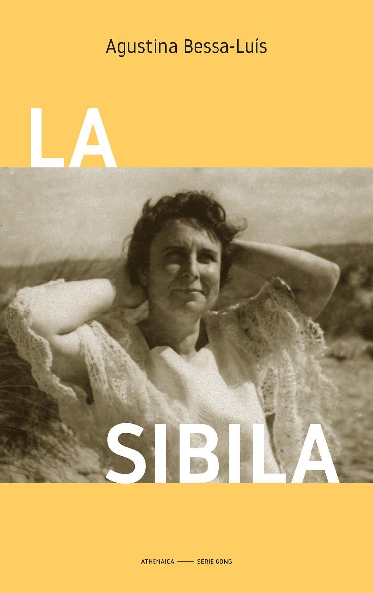 LA SIBILA | 9788418239410 | BESSA-LUÍS, AGUSTINA | Llibreria La Font de Mimir - Llibreria online Barcelona - Comprar llibres català i castellà