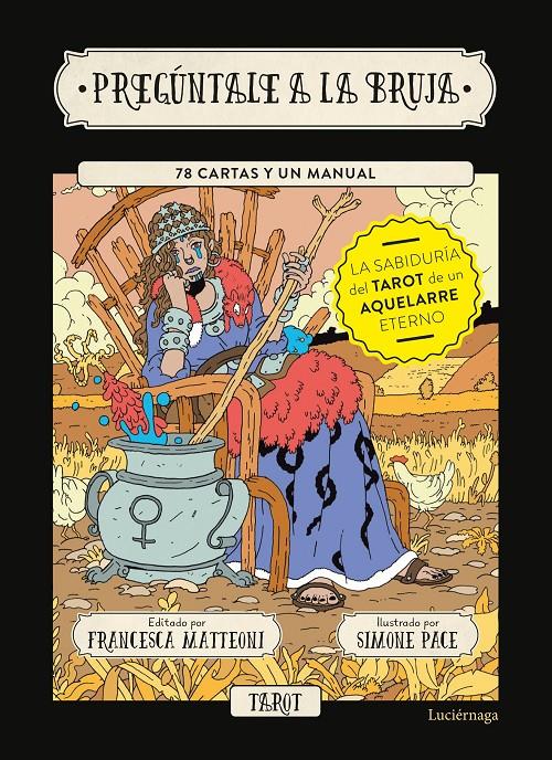 PREGÚNTALE A LA BRUJA | 9788418015809 | MATTEONI, FRANCESCA/PACE, SIMONE | Llibreria La Font de Mimir - Llibreria online Barcelona - Comprar llibres català i castellà