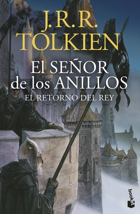 EL SEÑOR DE LOS ANILLOS 3. EL RETORNO DEL REY (EDICIÓN REVISADA) | 9788445018071 | TOLKIEN, J. R. R. | Llibreria La Font de Mimir - Llibreria online Barcelona - Comprar llibres català i castellà