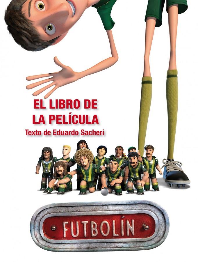FUTBOLIN. EL LIBRO DE LA PELICULA | 9788408116844 | AA. VV. | Llibreria La Font de Mimir - Llibreria online Barcelona - Comprar llibres català i castellà
