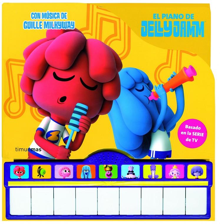 JELLY JAMM. EL PIANO DE JELLY JAMM | 9788408007210 | VODKA CAPITAL, S. L. | Llibreria La Font de Mimir - Llibreria online Barcelona - Comprar llibres català i castellà