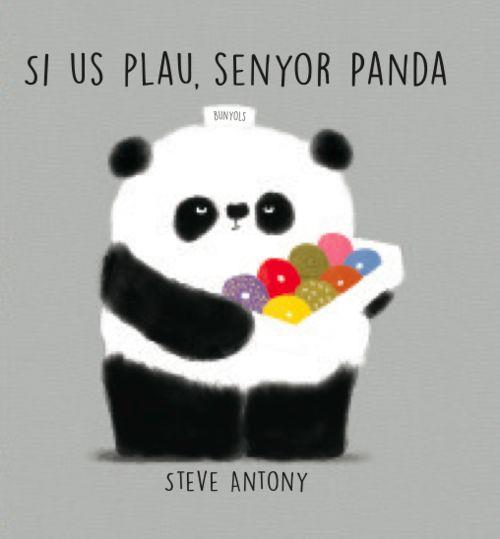 SI US PLAU, SENYOR PANDA | 9788494431814 | STEVE ANTONY | Llibreria La Font de Mimir - Llibreria online Barcelona - Comprar llibres català i castellà