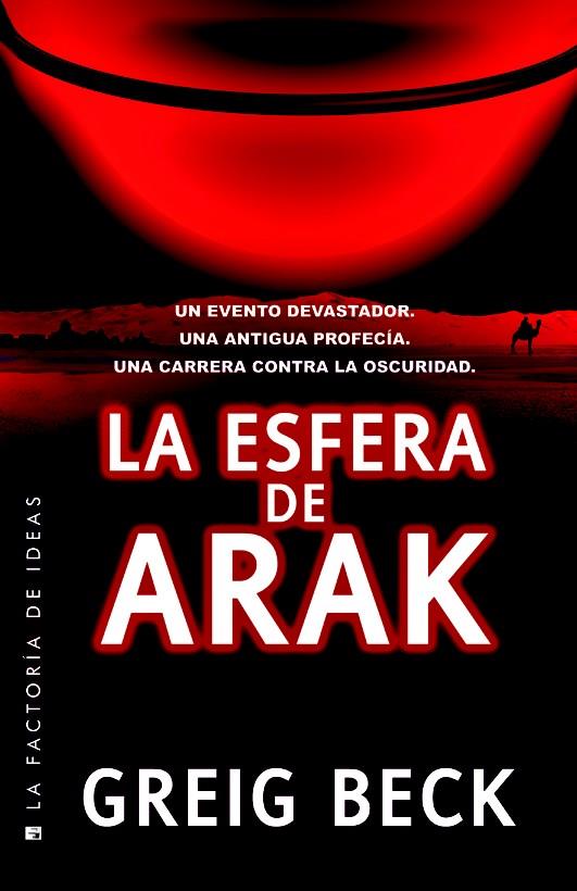 LA ESFERA DE ARAK | 9788490187081 | BECK, GREIG | Llibreria La Font de Mimir - Llibreria online Barcelona - Comprar llibres català i castellà