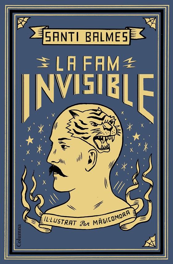 LA FAM INVISIBLE | 9788466424363 | BALMES SANFELIU, SANTI | Llibreria La Font de Mimir - Llibreria online Barcelona - Comprar llibres català i castellà