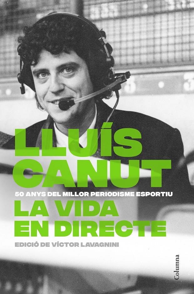 LA VIDA EN DIRECTE | 9788466434874 | CANUT PERMANYER, LLUÍS | Llibreria La Font de Mimir - Llibreria online Barcelona - Comprar llibres català i castellà