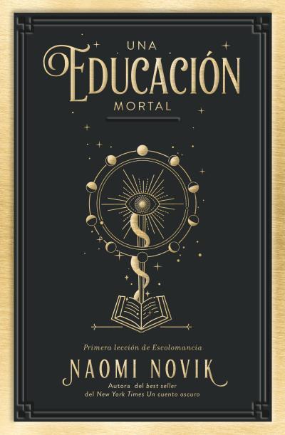 UNA EDUCACIÓN MORTAL | 9788416517411 | NOVIK, NAOMI | Llibreria La Font de Mimir - Llibreria online Barcelona - Comprar llibres català i castellà