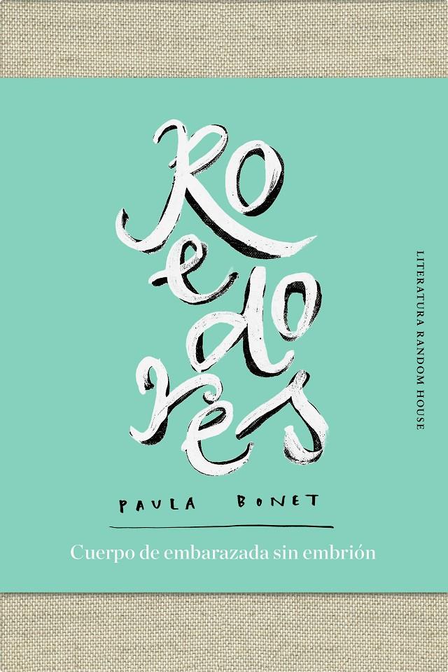 ROEDORES | CUERPO DE EMBARAZADA SIN EMBRIÓN | 9788439734673 | BONET, PAULA | Llibreria La Font de Mimir - Llibreria online Barcelona - Comprar llibres català i castellà