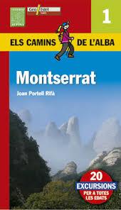 MONTSERRAT CAMINS DE L'ALBA 1 | 9788480902144 | Llibreria La Font de Mimir - Llibreria online Barcelona - Comprar llibres català i castellà