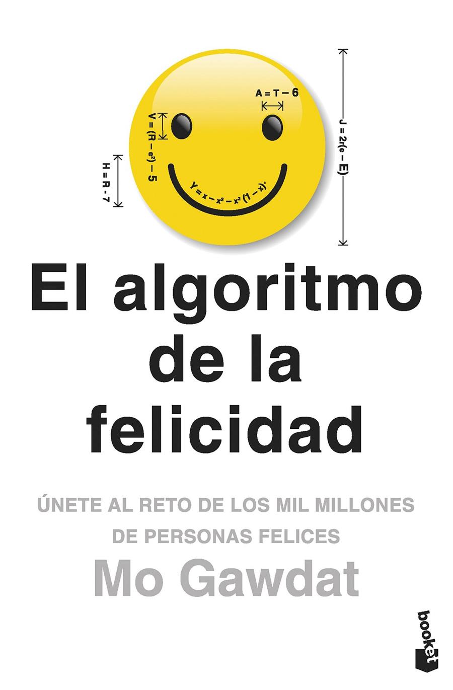 EL ALGORITMO DE LA FELICIDAD | 9788408262381 | GAWDAT, MO | Llibreria La Font de Mimir - Llibreria online Barcelona - Comprar llibres català i castellà