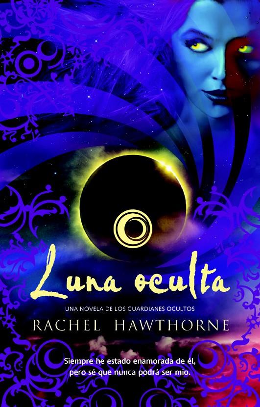 LUNA OCULTA | 9788498006780 | HAWTHORNE R | Llibreria La Font de Mimir - Llibreria online Barcelona - Comprar llibres català i castellà