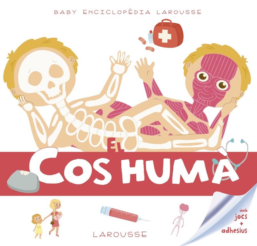 BABY ENCICLOPÈDIA. EL COS HUMÀ | 9788416984619 | LAROUSSE EDITORIAL | Llibreria La Font de Mimir - Llibreria online Barcelona - Comprar llibres català i castellà