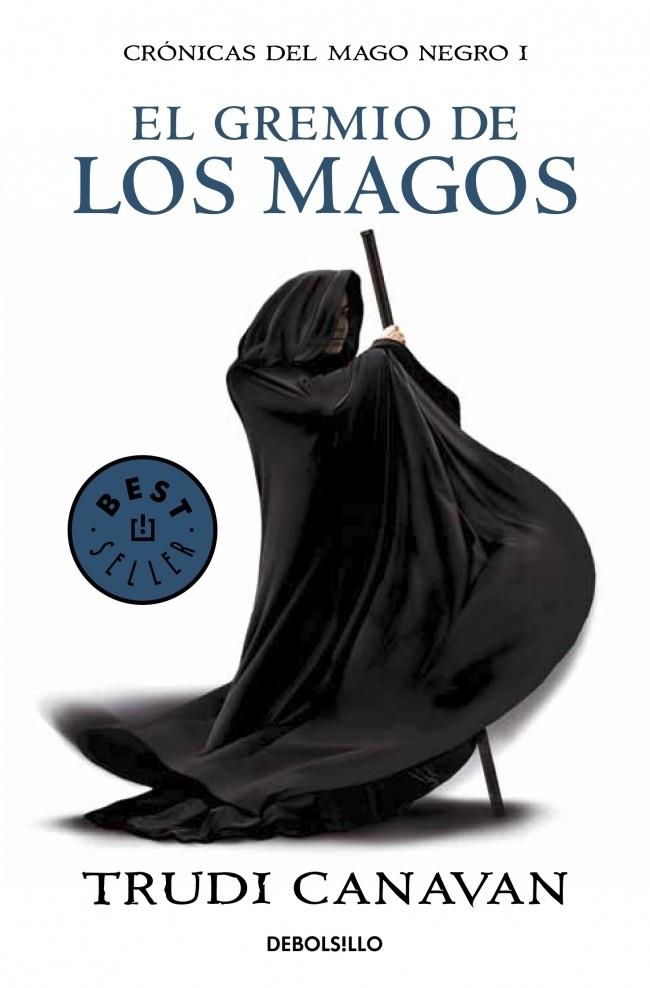 GREMIO DE LOS MAGOS,EL | 9788499891149 | CANAVAN,TRUDI | Llibreria La Font de Mimir - Llibreria online Barcelona - Comprar llibres català i castellà