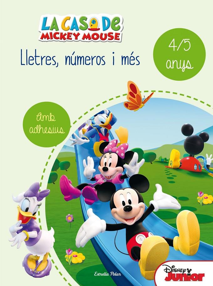 LA CASA DE MICKEY MOUSE. LLETRES, NÚMEROS I MÉS 4/5 | 9788490578186 | DISNEY | Llibreria La Font de Mimir - Llibreria online Barcelona - Comprar llibres català i castellà