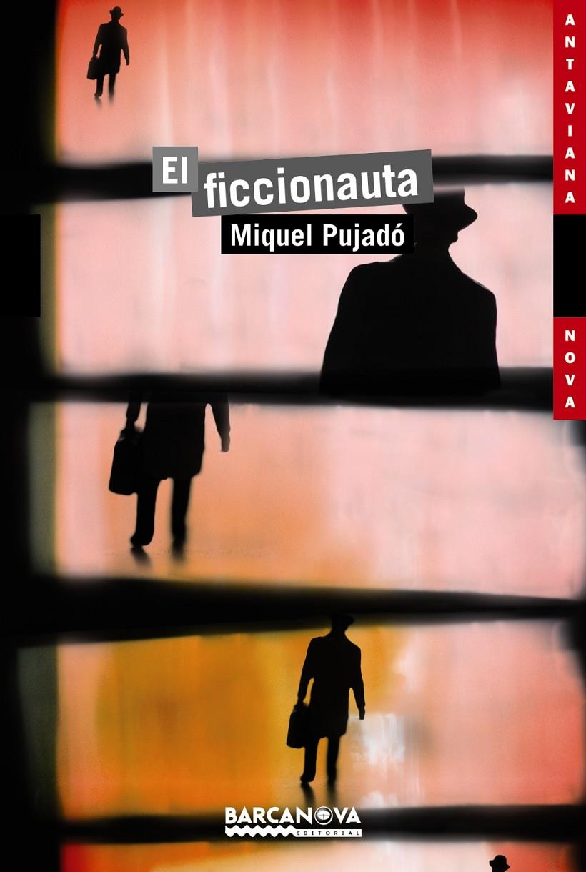 EL FICCIONAUTA | 9788448931346 | PUJADÓ, MIQUEL | Llibreria La Font de Mimir - Llibreria online Barcelona - Comprar llibres català i castellà