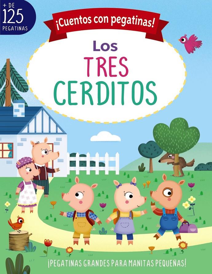 ¡CUENTOS CON PEGATINAS! LOS TRES CERDITOS | 9788469662724 | MUNRO SMITH, EMMA | Llibreria La Font de Mimir - Llibreria online Barcelona - Comprar llibres català i castellà