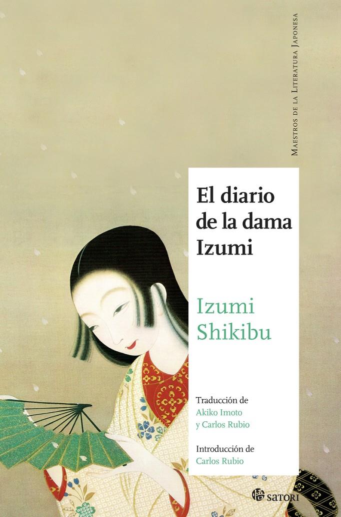 EL DIARIO DE LA DAMA IZUMI | 9788494673238 | IZUMI, SHIKIBU | Llibreria La Font de Mimir - Llibreria online Barcelona - Comprar llibres català i castellà