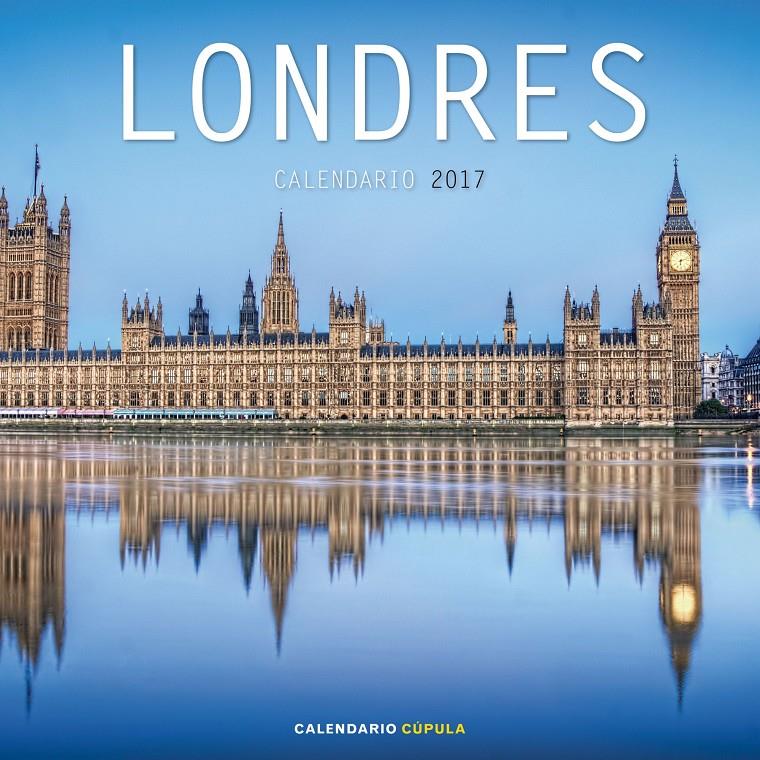 CALENDARIO LONDRES 2017 | 9788448022501 | AA. VV. | Llibreria La Font de Mimir - Llibreria online Barcelona - Comprar llibres català i castellà