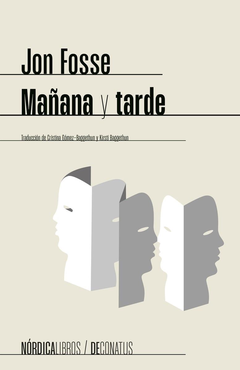 MAÑANA Y TARDE | 9788419735515 | FOSSE, JON | Llibreria La Font de Mimir - Llibreria online Barcelona - Comprar llibres català i castellà