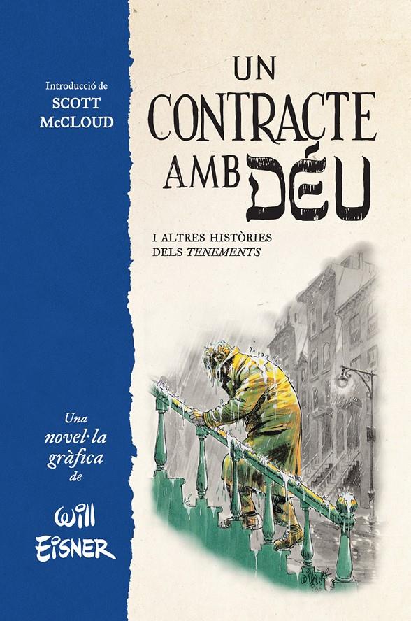 UN CONTRACTE AMB DEU I ALTRES HISTORIES DELS TENEMENTS | 9788467979862 | WILL EINSER | Llibreria La Font de Mimir - Llibreria online Barcelona - Comprar llibres català i castellà