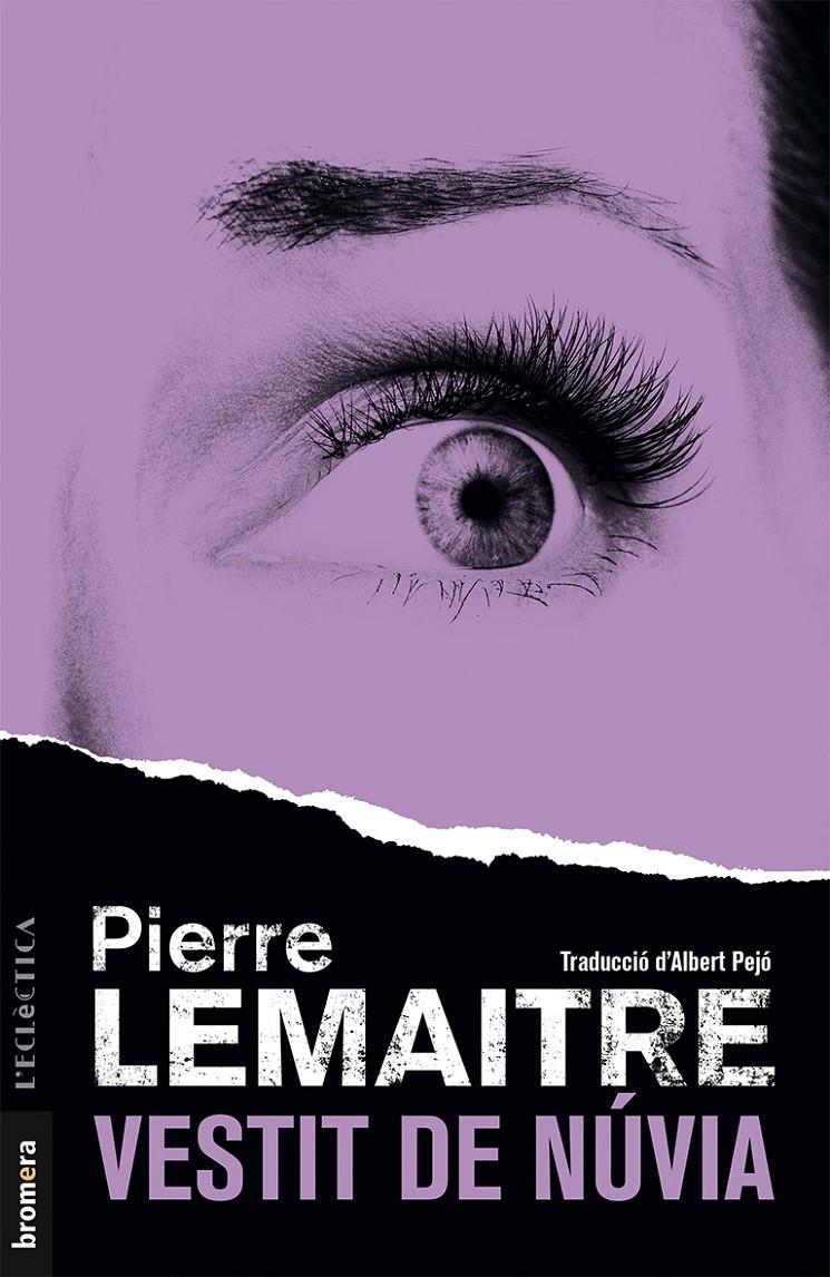 VESTIT DE NÚVIA | 9788490268216 | LEMAITRE, PIERRE | Llibreria La Font de Mimir - Llibreria online Barcelona - Comprar llibres català i castellà