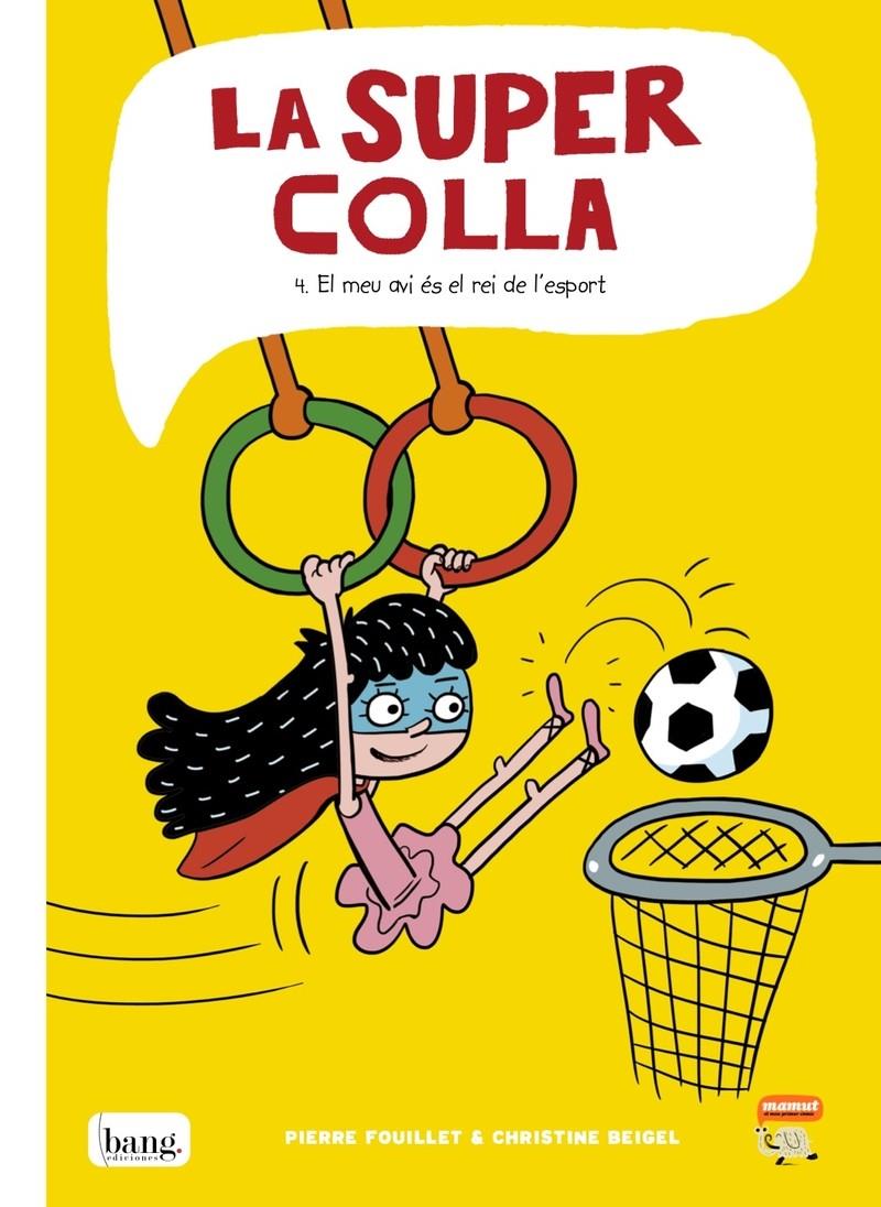 LA SUPERCOLLA 4 | 9788418101137 | BEIGEL CHRISTINE / FOUILLET PIERRE | Llibreria La Font de Mimir - Llibreria online Barcelona - Comprar llibres català i castellà