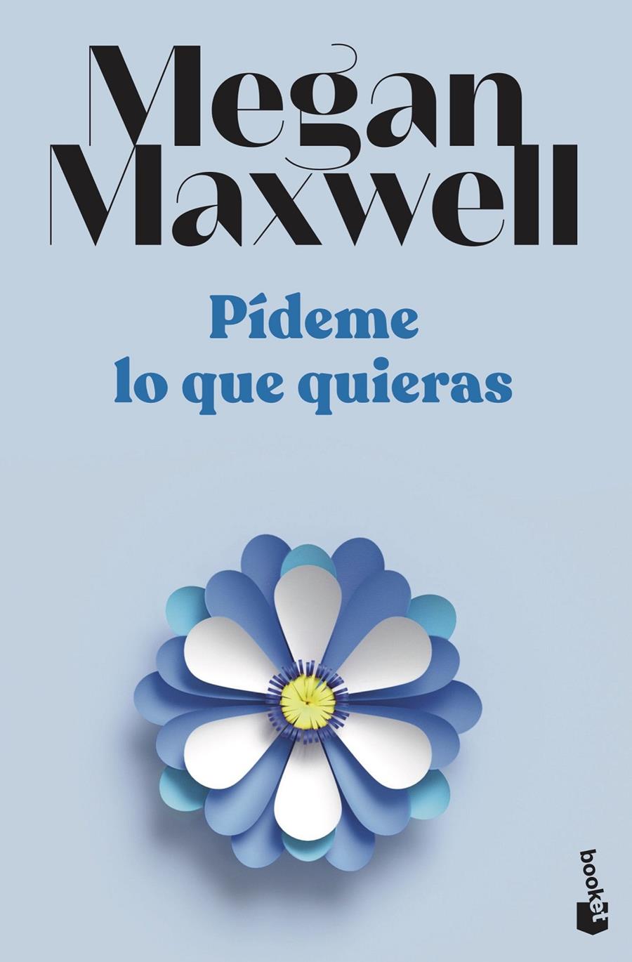 PÍDEME LO QUE QUIERAS | 9788408239222 | MAXWELL, MEGAN | Llibreria La Font de Mimir - Llibreria online Barcelona - Comprar llibres català i castellà