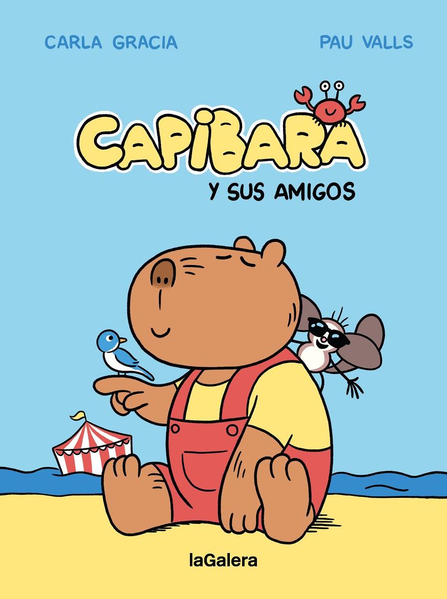 CAPIBARA Y SUS AMIGOS | 9788424674427 | GRACIA MERCADÉ, CARLA | Llibreria La Font de Mimir - Llibreria online Barcelona - Comprar llibres català i castellà