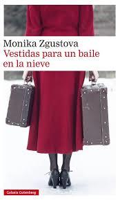 VESTIDAS PARA UN BAILE EN LA NIEVE | 9788417088149 | ZGUSTOVA, MONIKA | Llibreria La Font de Mimir - Llibreria online Barcelona - Comprar llibres català i castellà