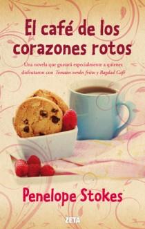 CAFE DE LOS CORAZONES ROTOS, EL | 9788498725810 | STOKES, PENELOPE J. | Llibreria La Font de Mimir - Llibreria online Barcelona - Comprar llibres català i castellà