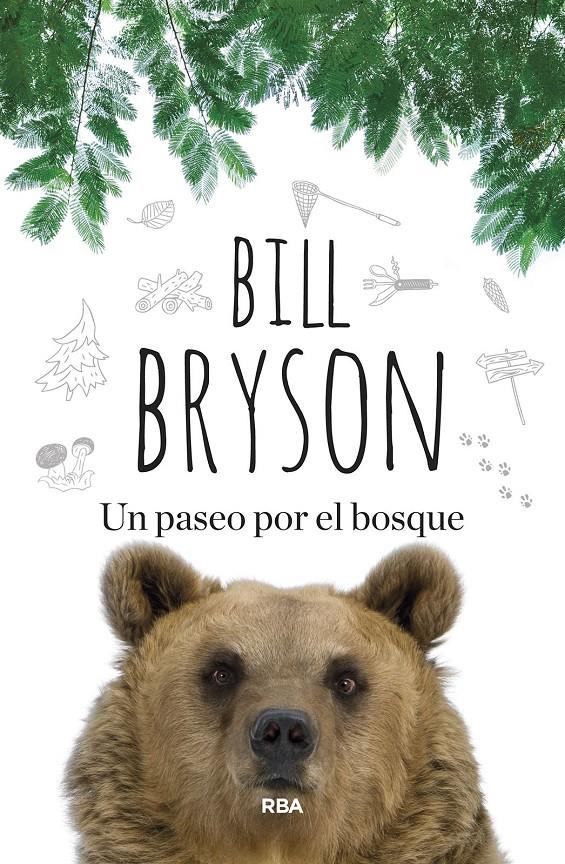 UN PASEO POR EL BOSQUE | 9788410981478 | BRYSON, BILL | Llibreria La Font de Mimir - Llibreria online Barcelona - Comprar llibres català i castellà